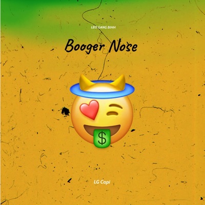Booger Nose - Single