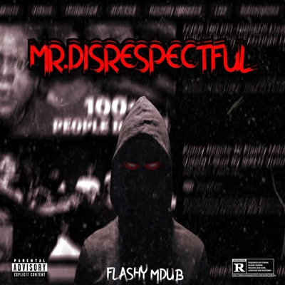 MR.DISRESPECTFUL - EP