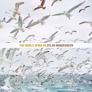 The World Spins On (Ten Year Anniversary Edition)