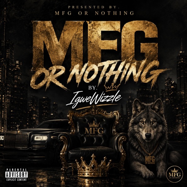 MFG OR NOTHING
