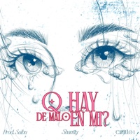 q hay de malo en mí? - Single - Shantty & SAIBU