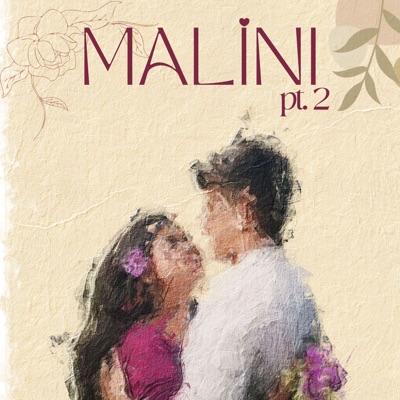 Malini, Pt. 2 - Single