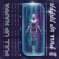 Pull Up Naffa - Single - Rahvl & Rahul