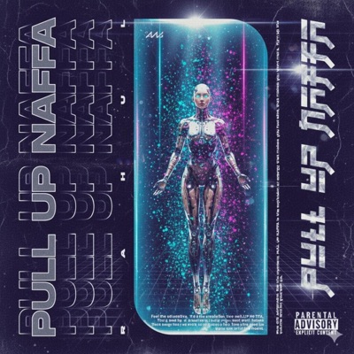 Pull Up Naffa - Single