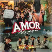 Amor Migajero — Hnos Plancarte de TC