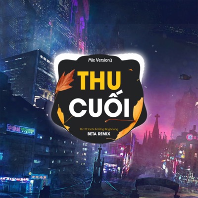 Thu Cuối  (Remix 3) - Single