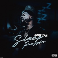 Sleep Rappin' - Single - 3200 Tre