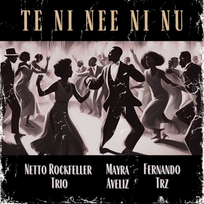 Te-Ni-Nee-Ni-Nu (feat. Netto Rockfeller Trio & Fernando TRZ) - Single