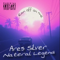 Ran off on me - Single - Nateral Legend