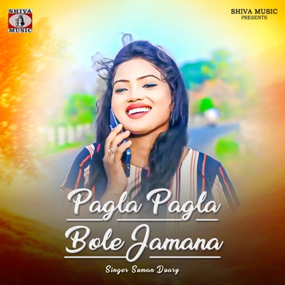Pagla Pagla Bole Jamana - Single