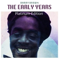 The Early Years (Platinum Edition) - Barry Brown