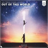 Out Of This World - Single - Leo Teran & Nino Lucarelli