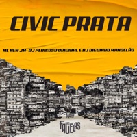 Civic Prata - Single - Mc Nem Jm, Dj Perigoso original & DJ DIGUINHO MANDELÃO