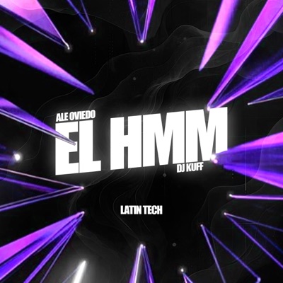 El Hmm (Latin Tech) - Single