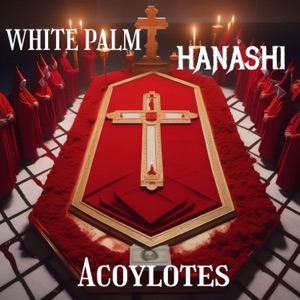 Acoylotes (feat. Hanashi) - Single
