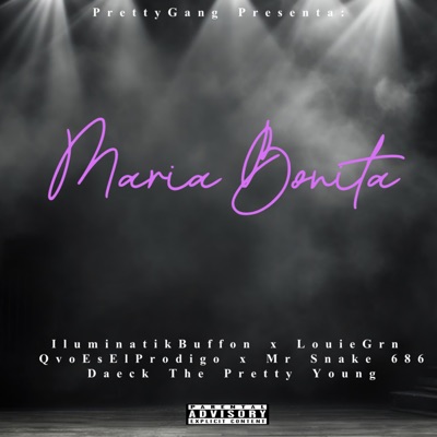 María Bonita (feat. Daeck The Pretty Young) - Single