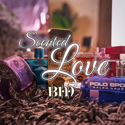 SCENTED LOVE - Single
