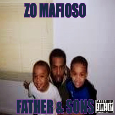 FATHER & SONS (feat. JUMINSKII & 40RACKS) - Single