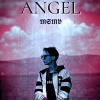 Angel - Single - MSMV
