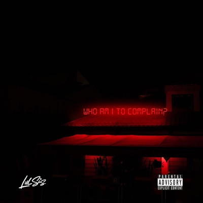 Who Am I To Complain - Single