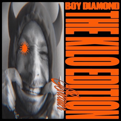 BOY DIAMOND (THE KILO EDITION) - EP