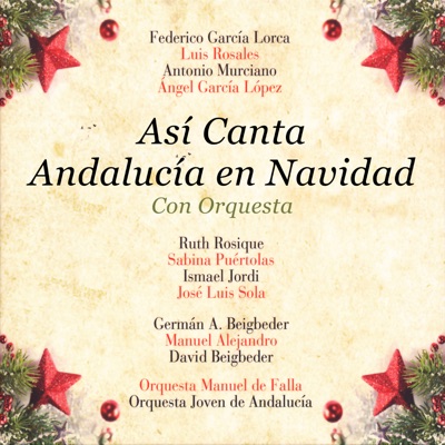 Así Canta Andalucía en Navidad. Con Orquesta