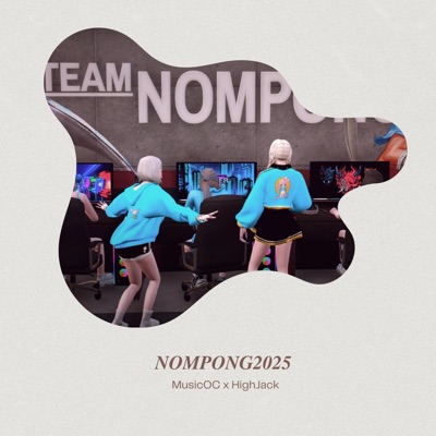 Missizfreak - NOMPONG2025 (feat. HighJack)