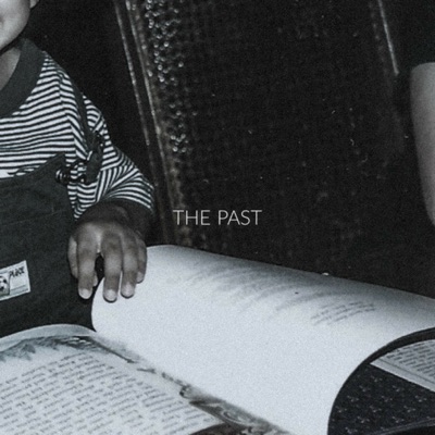 The Past - Single