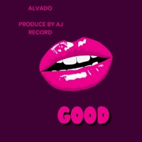 Good - Single - Alvado