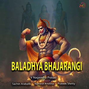 Baladhya Bhajarangi (feat. Sachin Araballi)