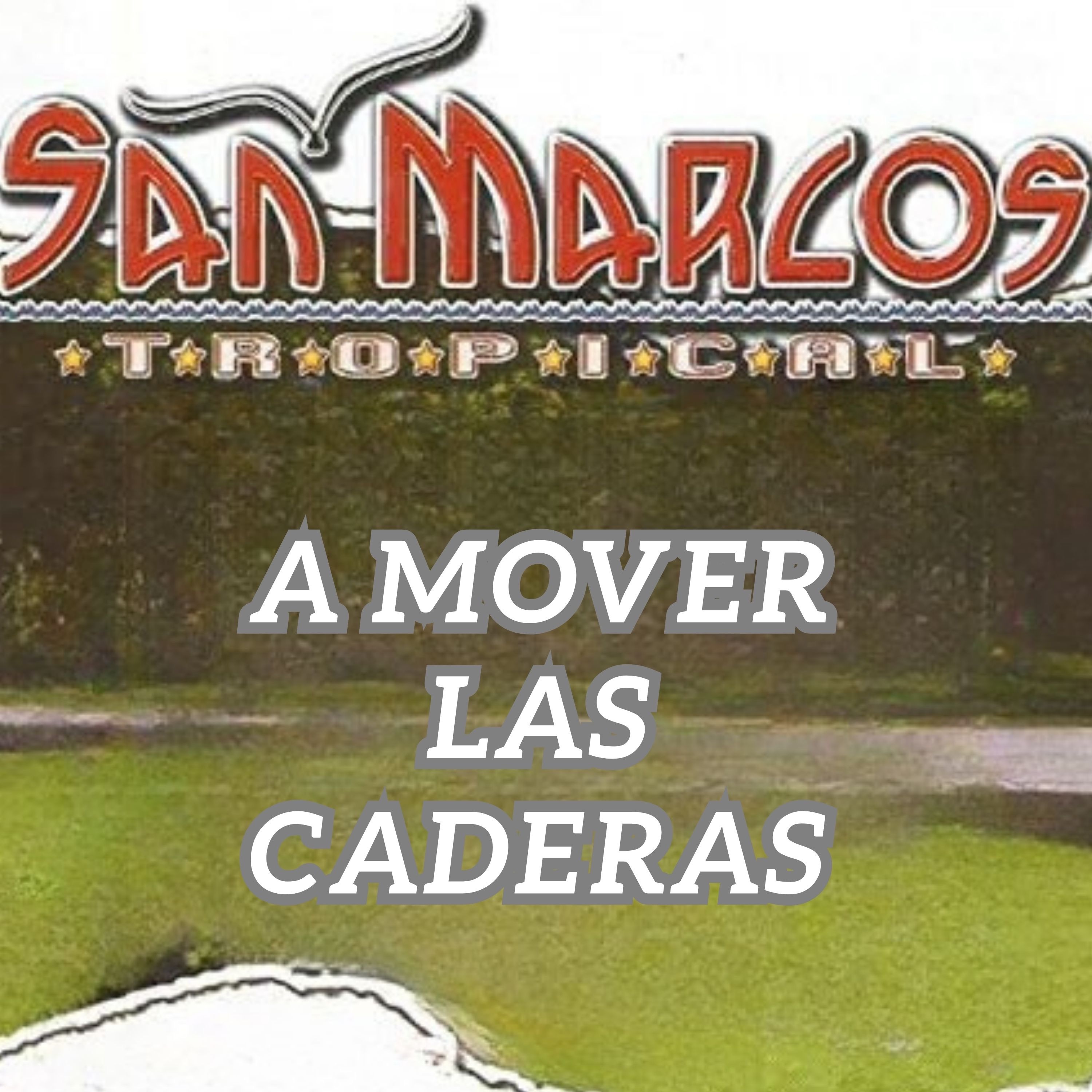 A Mover las Caderitas