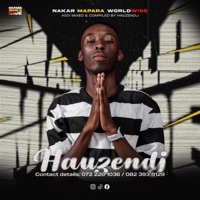 NAKAR MAPARA WORLDWIDE #001 MIXED & COMPLIED BY HAUZENDJ - Hauzendj