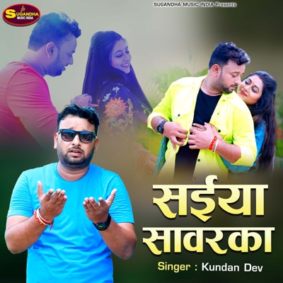 Saiya Sawarka - Single