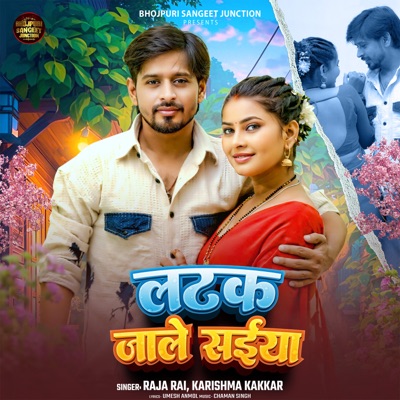 Latak Jale Saiya - Single