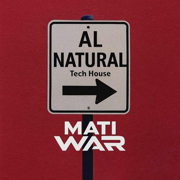 AL NATURAL (TECH HOUSE)