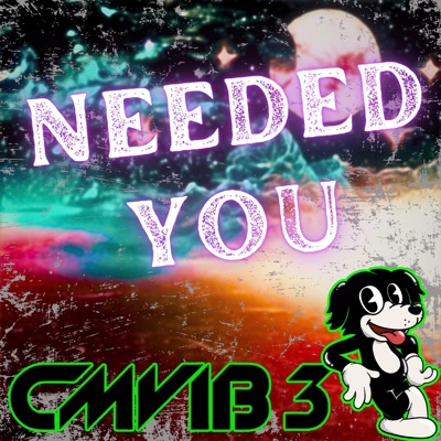 Needed You - Single
