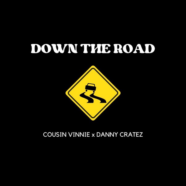 Down the Road