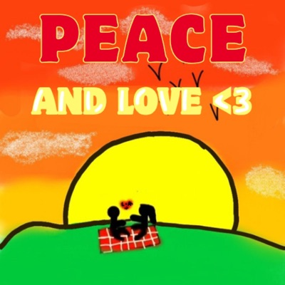 Peace And Love - Single