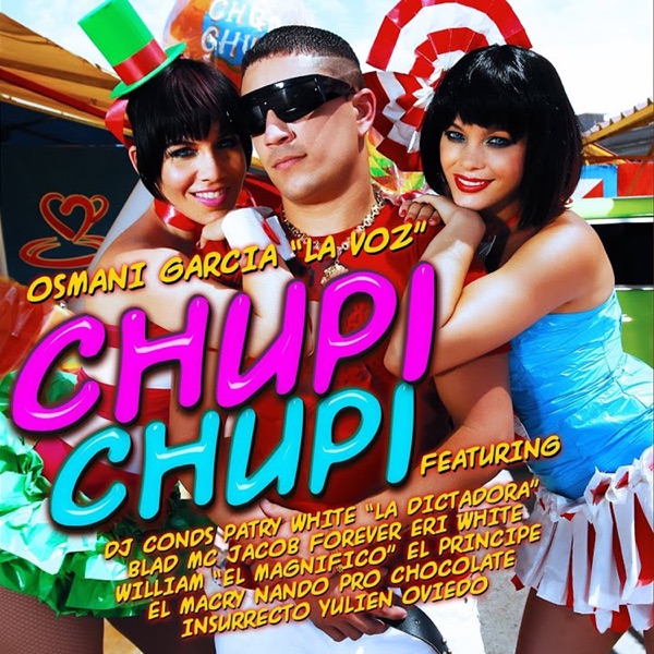 Chupi Chupi (feat. Dj Conds, Blad MC, Jacob Forever, Nando Pro, 1nsurrecto, Chocolate, El Macry, El Principe, Eri White, Patry White, William & Yulien Oviedo)