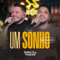 Um Sonho (Ao Vivo) - Valter Jr & Vinicius