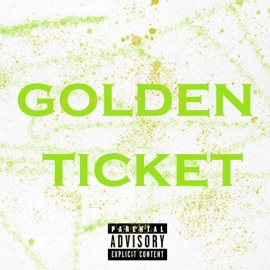 Golden Ticket (feat. Lambo Lawson) K-Penn