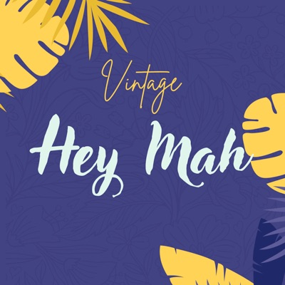 Hey Mah - Single