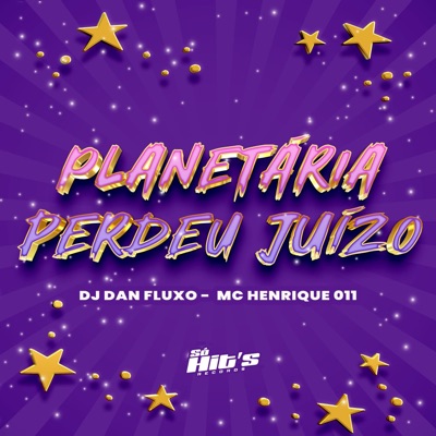 Planetária Perdeu Juízo - Single