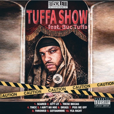 Tuffa Show (feat. Buc-Tuffa)
