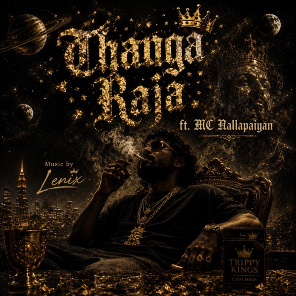 Thanga Raja (feat. MC Nallapaiyan)