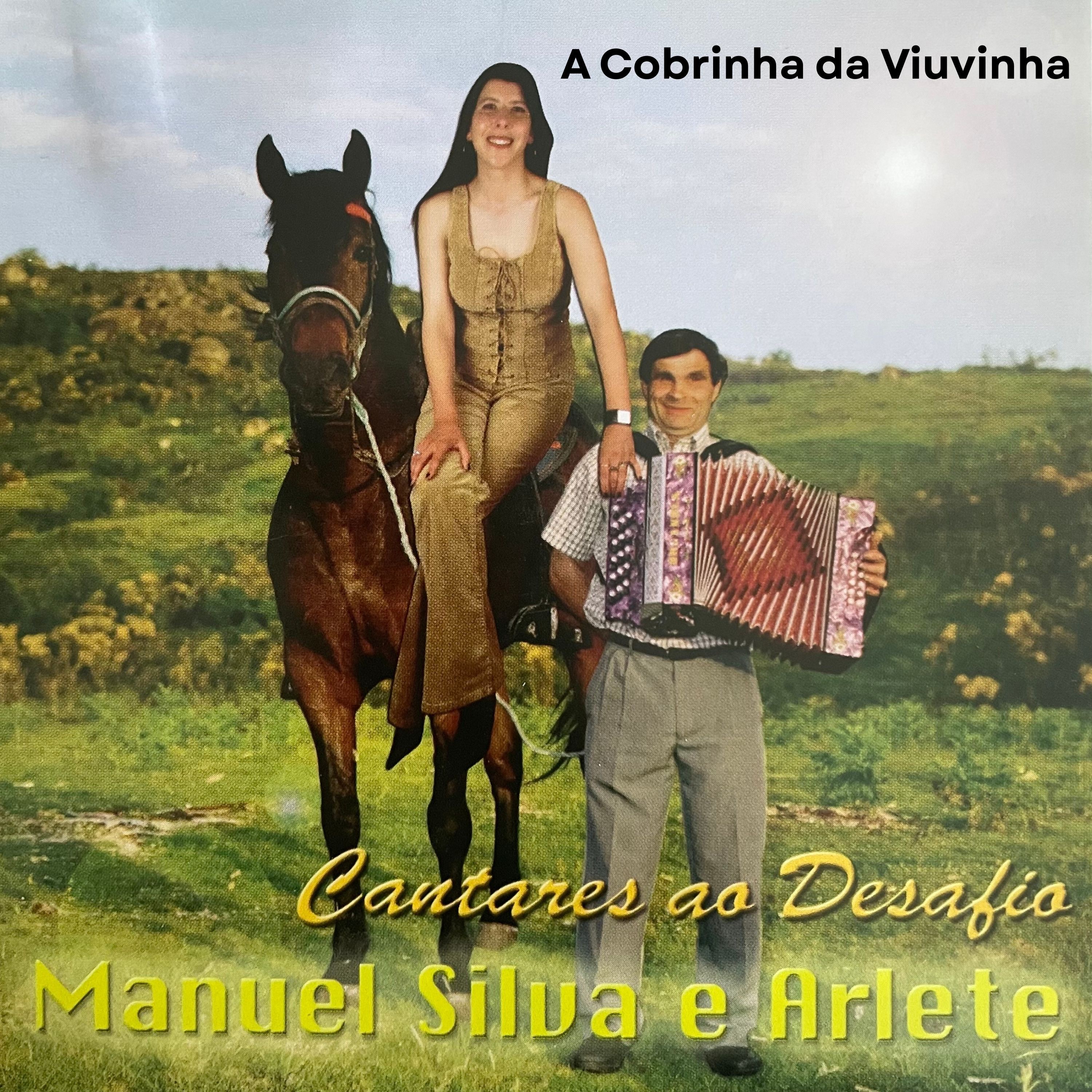 Cantares ao Desafio (A Cobrinha da Viuvinha)