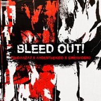 BLEED OUT! - Single - 916Koneko, Swervo6x0 & aydenthekidd