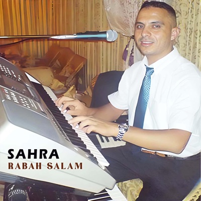 Rabah Salam - Sahra Sbar Ayourino (Live)
