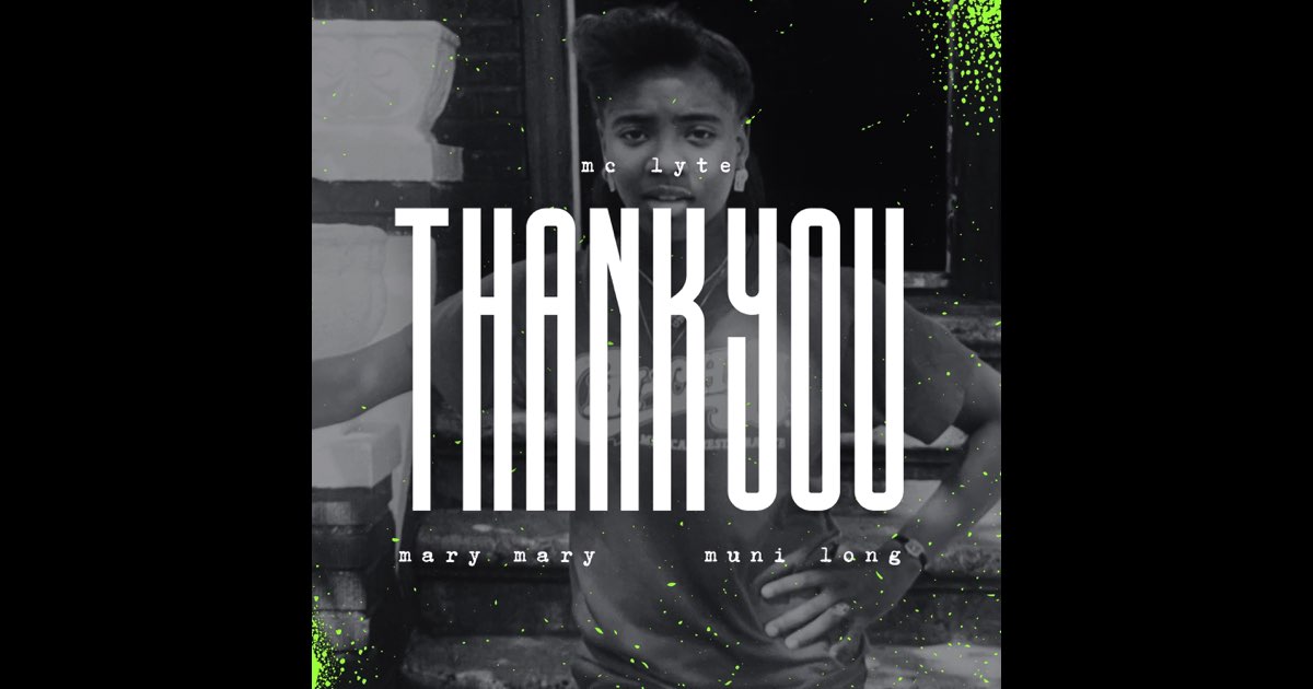 Thank You (feat. Mary Mary & Muni Long) - Single - MC ライト