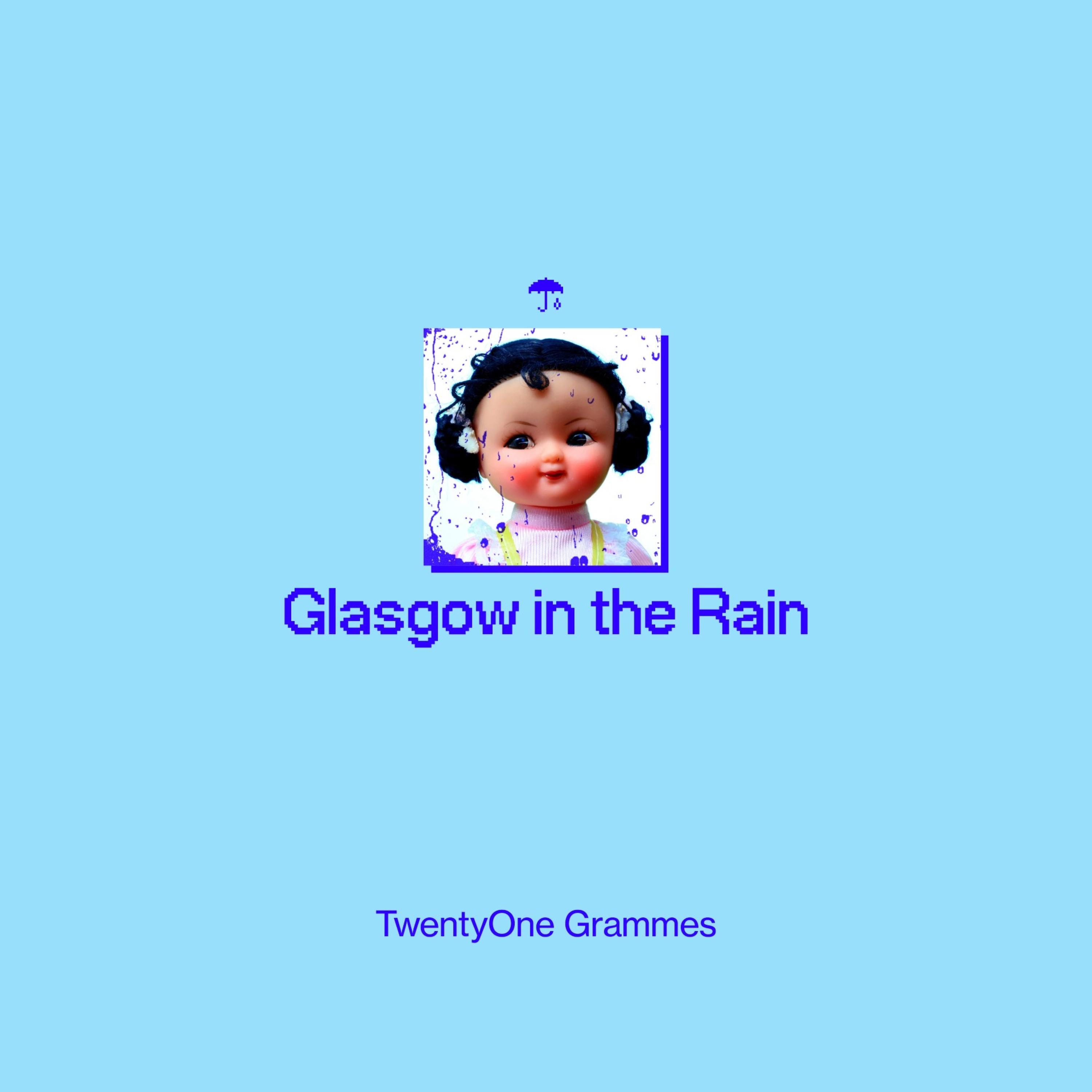 Glasgow In The Rain - Single
